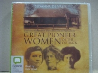 Great Pioneer Women of the Outback - Click for more info